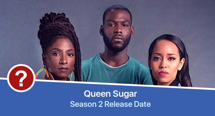 Queen Sugar Season 2 release date