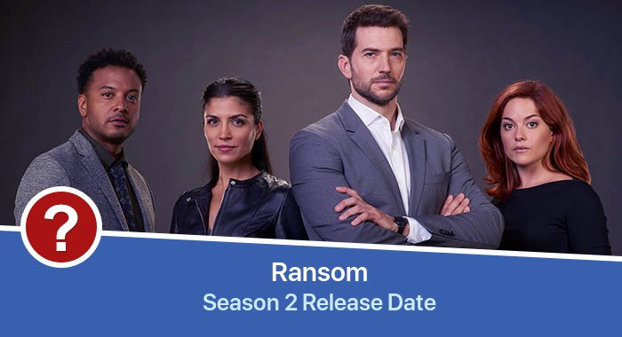 Ransom Season 2 release date