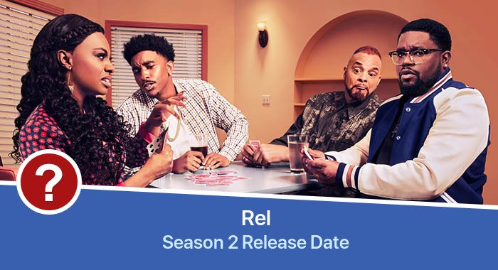 Rel Season 2 release date