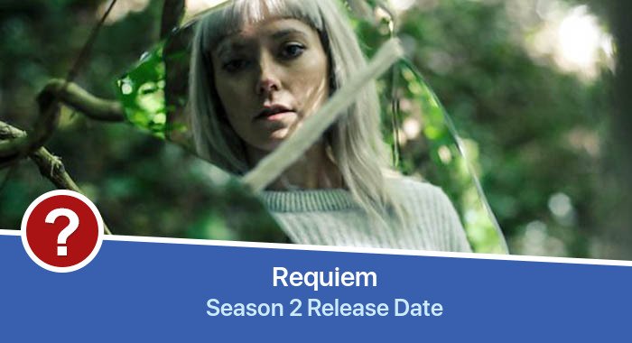 Requiem Season 2 release date