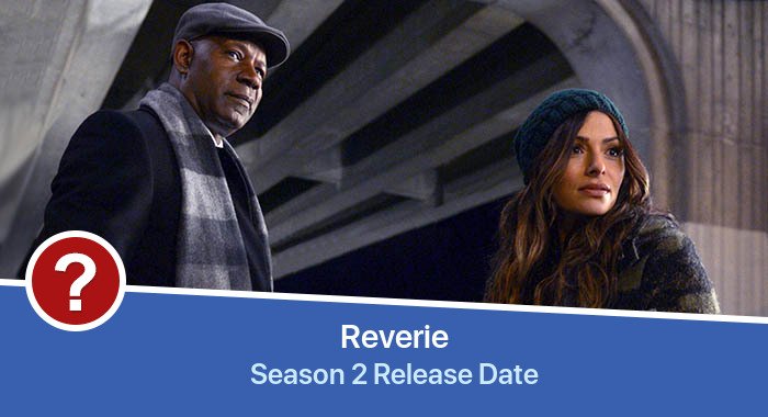 Reverie Season 2 release date