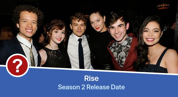 Rise Season 2 release date
