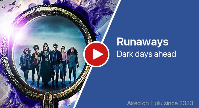 Runaways трейлер