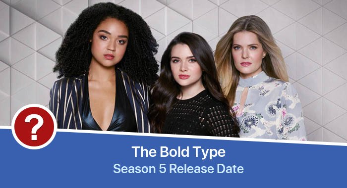 The Bold Type Season 5 release date