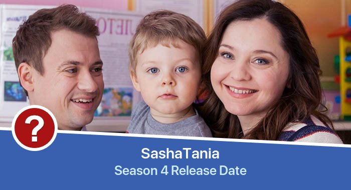 SashaTania Season 4 release date