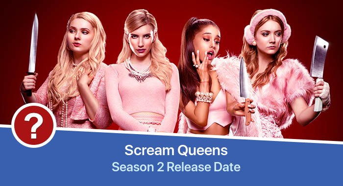 Scream Queens Season 2 release date