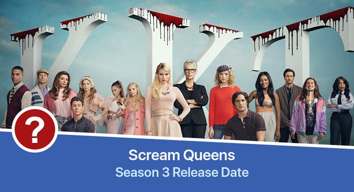 Scream Queens Season 3 release date