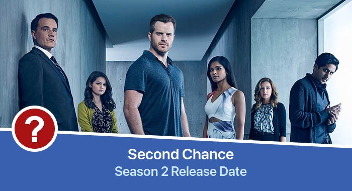 Second Chance Season 2 release date