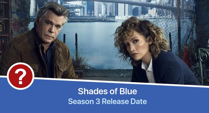 Shades of Blue Season 3 release date