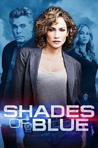 Release Date of «Shades of Blue» TV Series