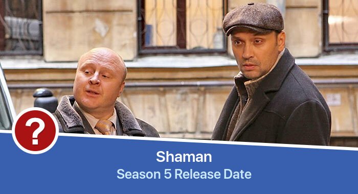 Shaman Season 5 release date