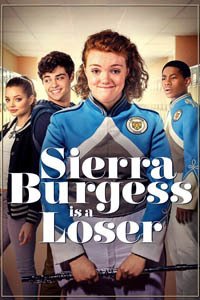 Release Date of «Sierra Burgess Is a Loser» TV Series