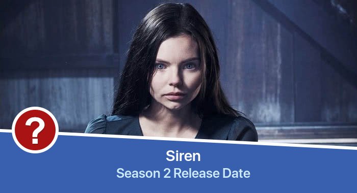 Siren Season 2 release date