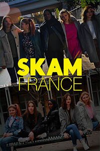Release Date of «Skam France» TV Series