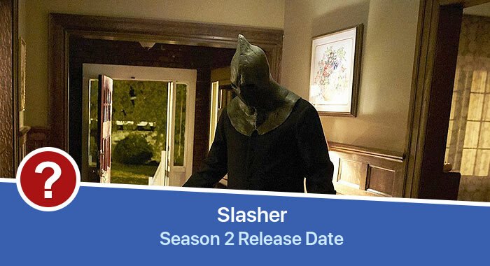 Slasher Season 2 release date