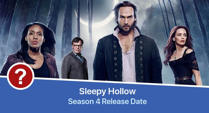 Sleepy Hollow Season 4 release date