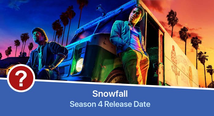 Snowfall Season 4 release date