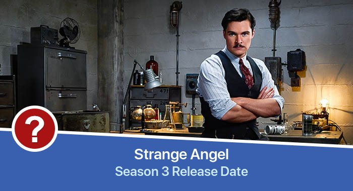 Strange Angel Season 3 release date