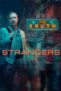 Release Date of «Strangers» TV Series