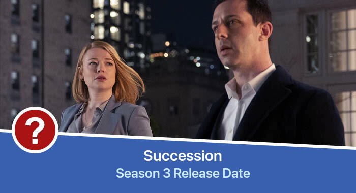 Succession Season 3 release date