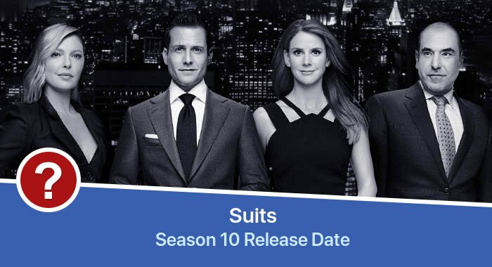 Suits Season 10 release date