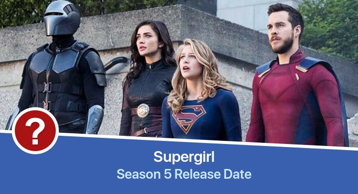 Supergirl Season 5 release date