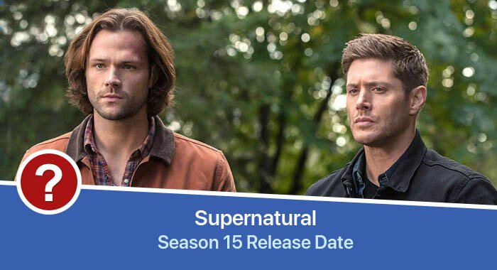 Supernatural Season 15 release date