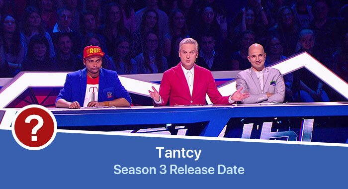 Tantcy Season 3 release date
