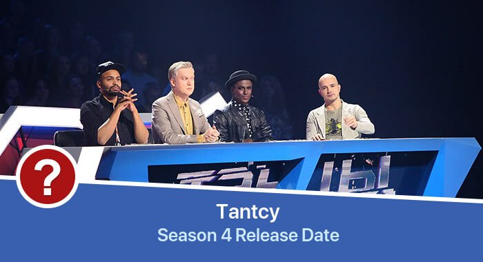 Tantcy Season 4 release date