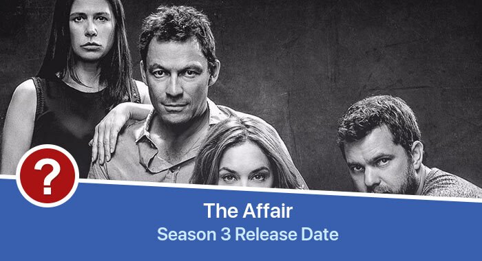 The Affair Season 3 release date