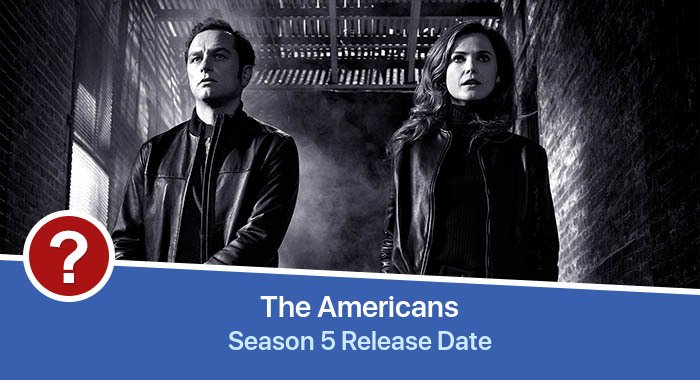 The Americans Season 5 release date