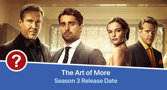 The Art of More Season 3 release date