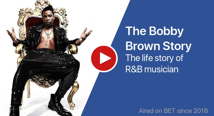 The Bobby Brown Story трейлер