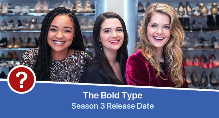 The Bold Type Season 3 release date