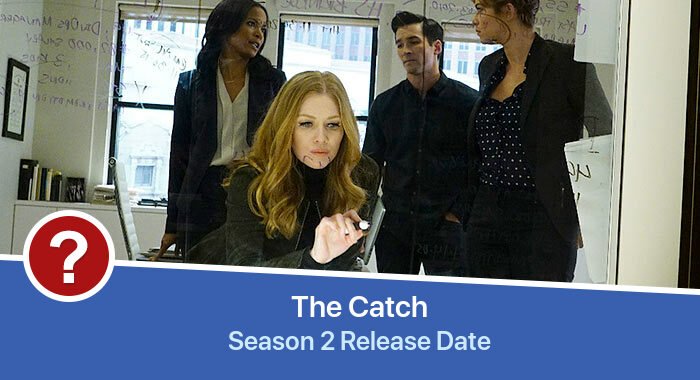 The Catch Season 2 release date