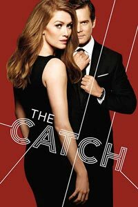 Release Date of «The Catch» TV Series