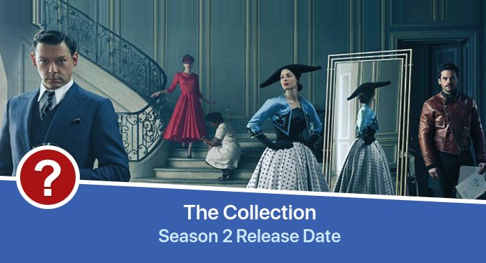 The Collection Season 2 release date