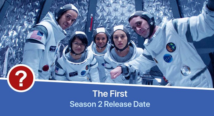 The First Season 2 release date