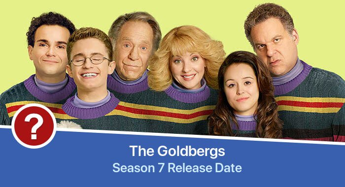 The Goldbergs Season 7 release date