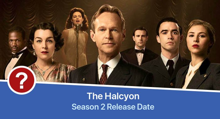 The Halcyon Season 2 release date