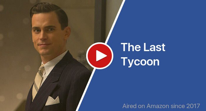 The Last Tycoon трейлер