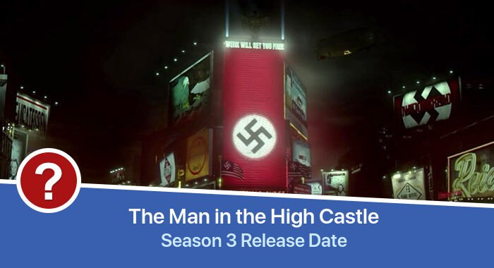 The Man in the High Castle Season 3 release date