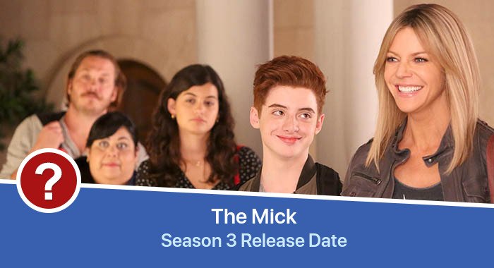 The Mick Season 3 release date