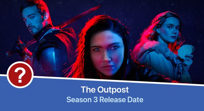 The Outpost Season 3 release date