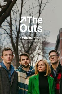 Release Date of «The Outs» TV Series