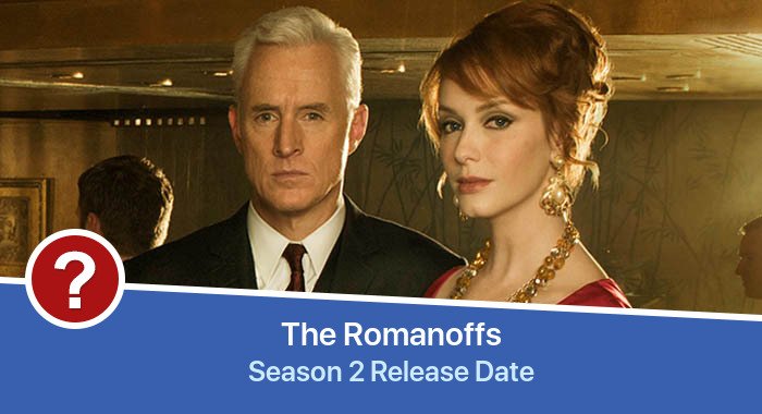 The Romanoffs Season 2 release date