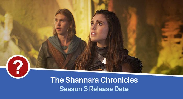 The Shannara Chronicles Season 3 release date