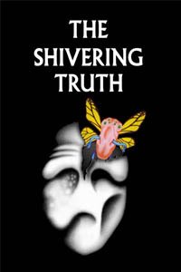Release Date of «The Shivering Truth» TV Series