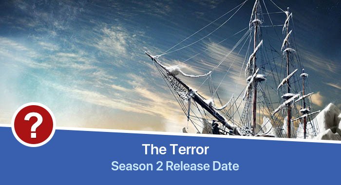 The Terror Season 2 release date