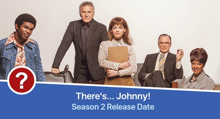 There's… Johnny! Season 2 release date